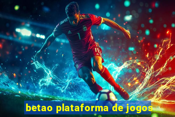 betao plataforma de jogos