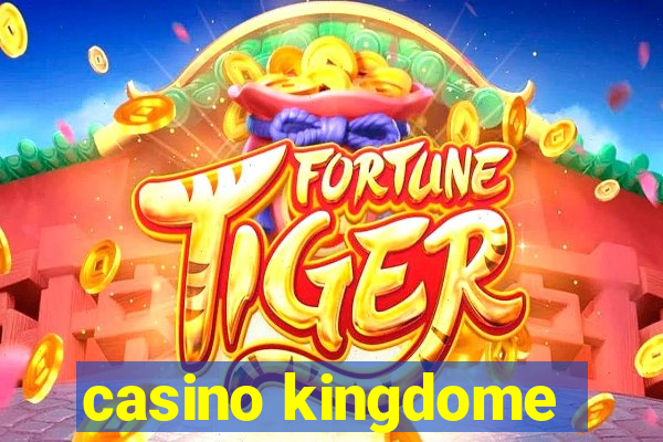 casino kingdome