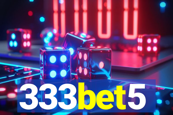 333bet5