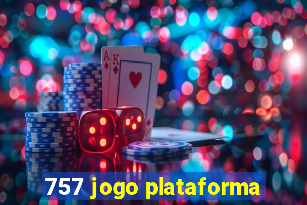 757 jogo plataforma