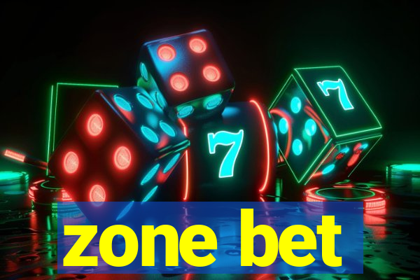 zone bet