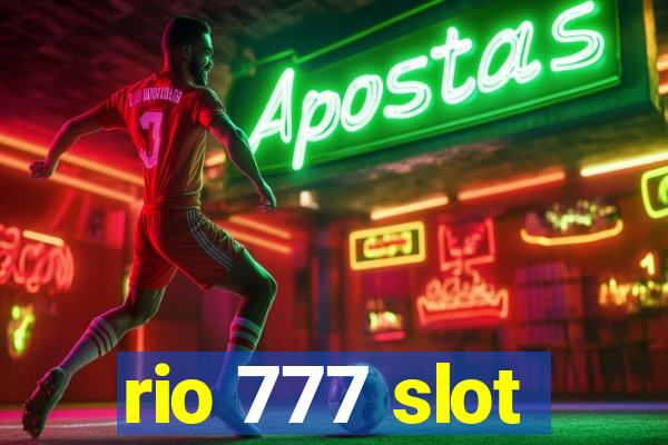 rio 777 slot