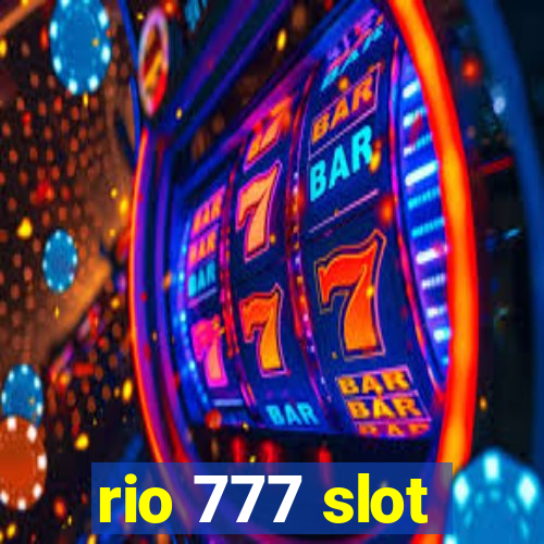 rio 777 slot