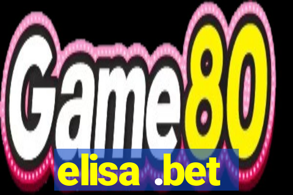 elisa .bet