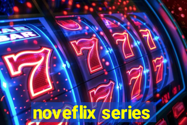 noveflix series