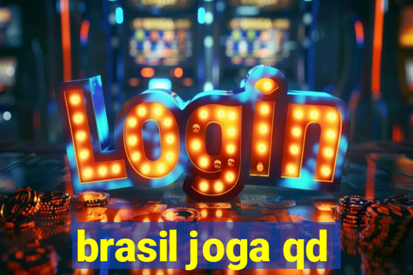 brasil joga qd