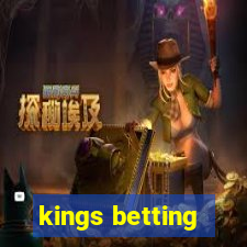 kings betting