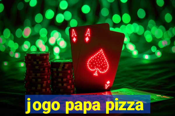 jogo papa pizza