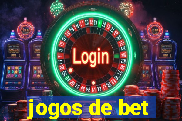 jogos de bet