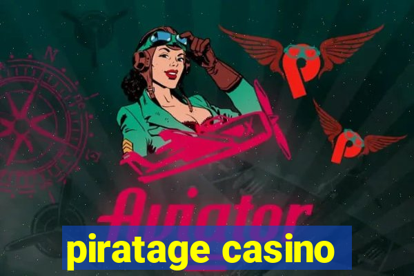 piratage casino