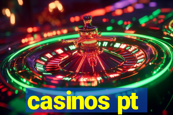 casinos pt