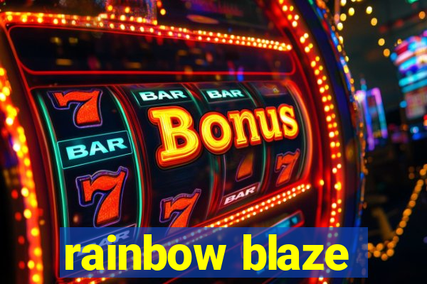 rainbow blaze