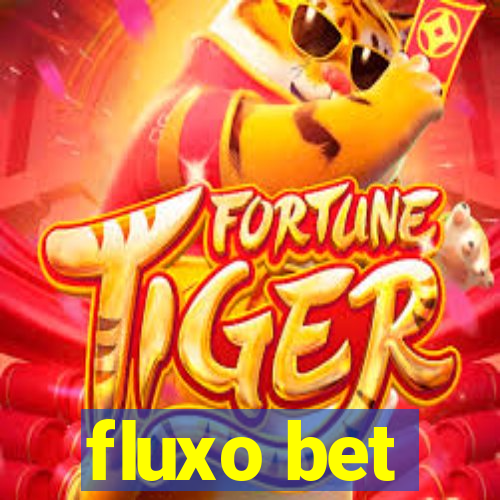 fluxo bet