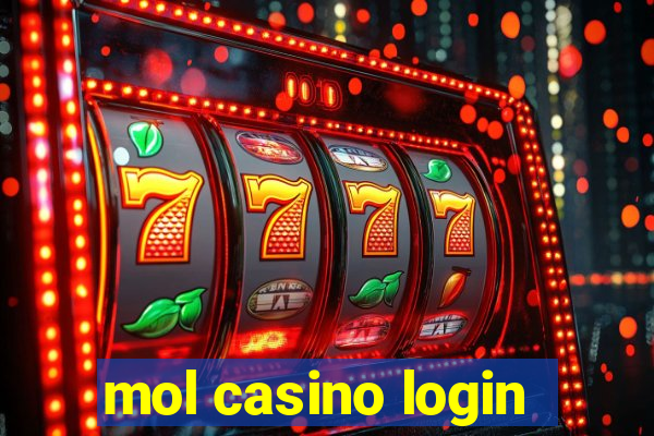 mol casino login