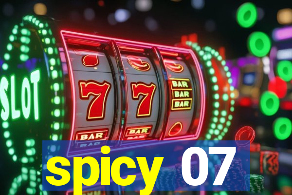 spicy 07