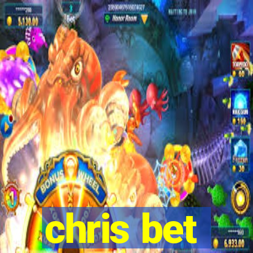 chris bet