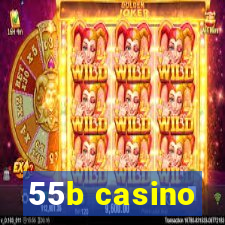 55b casino