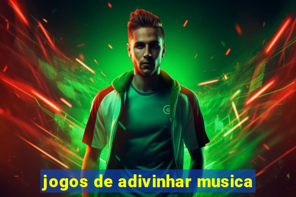 jogos de adivinhar musica