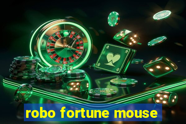 robo fortune mouse