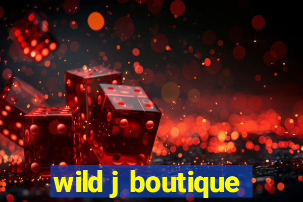 wild j boutique