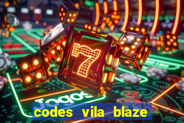 codes vila blaze shindo life