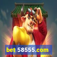 bet 58555.com