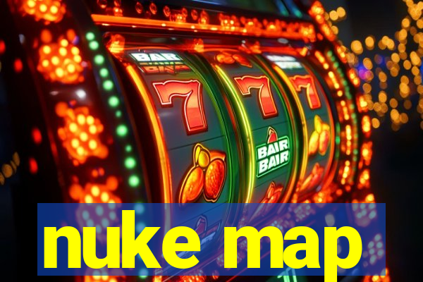 nuke map