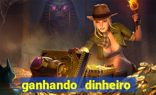 ganhando dinheiro jogando online