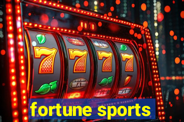 fortune sports