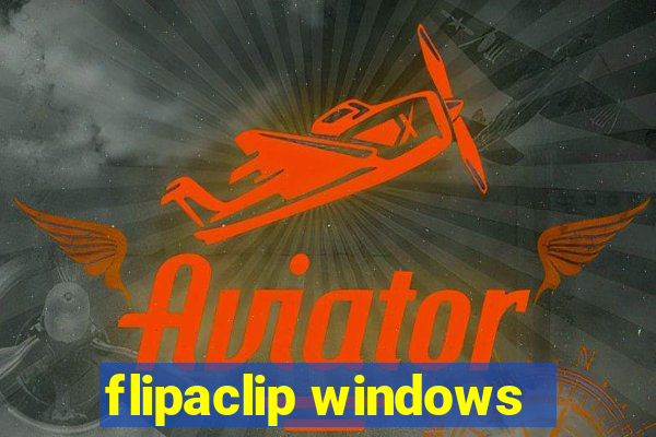 flipaclip windows