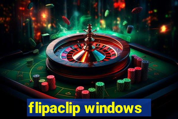 flipaclip windows