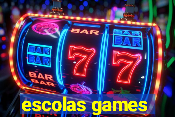 escolas games