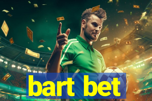 bart bet