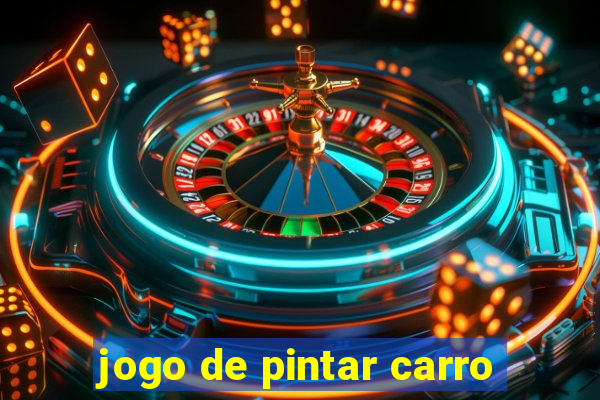 jogo de pintar carro