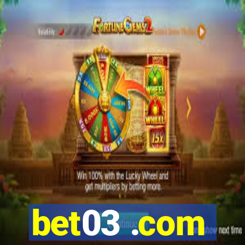 bet03 .com