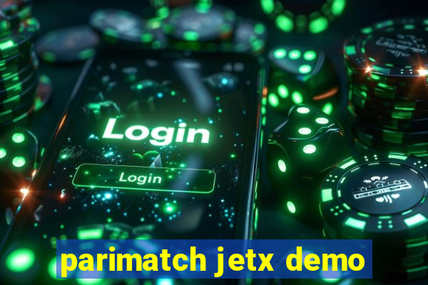 parimatch jetx demo