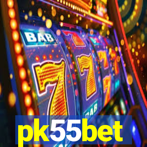 pk55bet