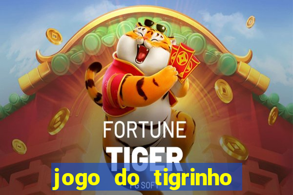 jogo do tigrinho plataforma de 5 reais