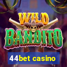 44bet casino