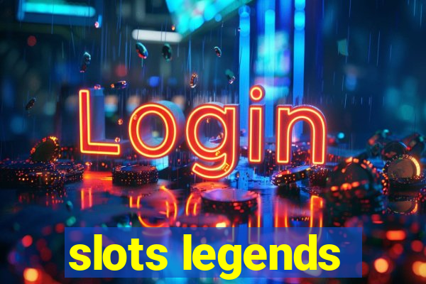 slots legends