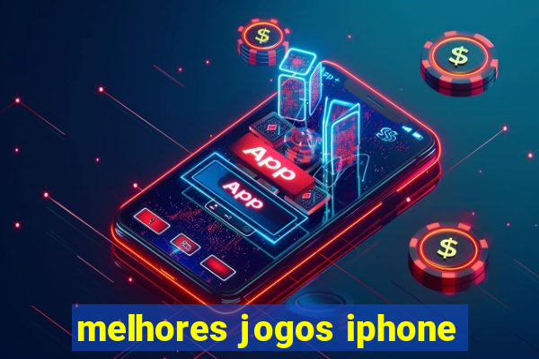 melhores jogos iphone