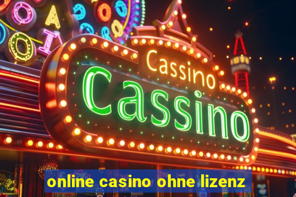 online casino ohne lizenz