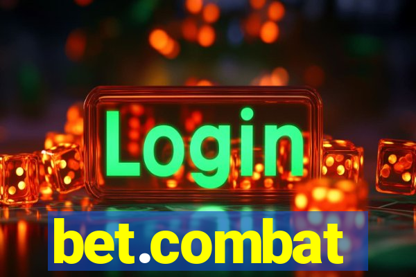 bet.combat