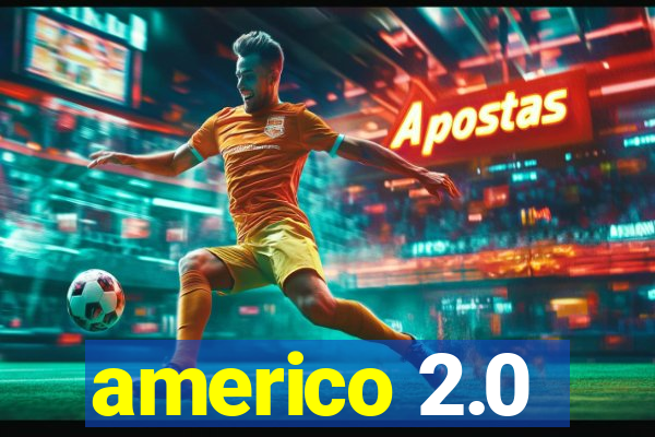 americo 2.0