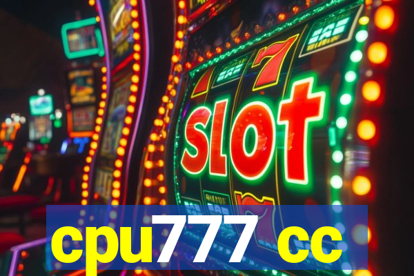 cpu777 cc