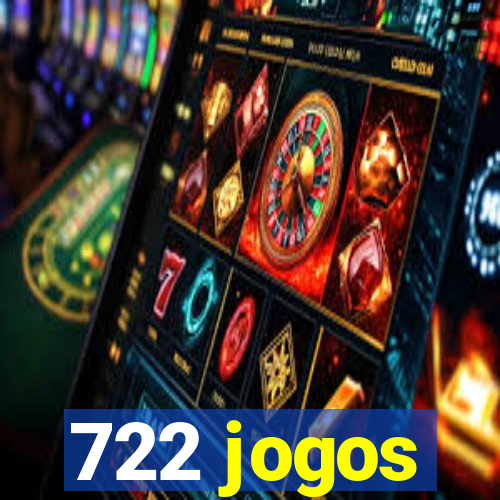 722 jogos