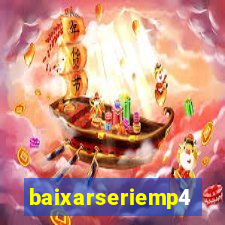 baixarseriemp4