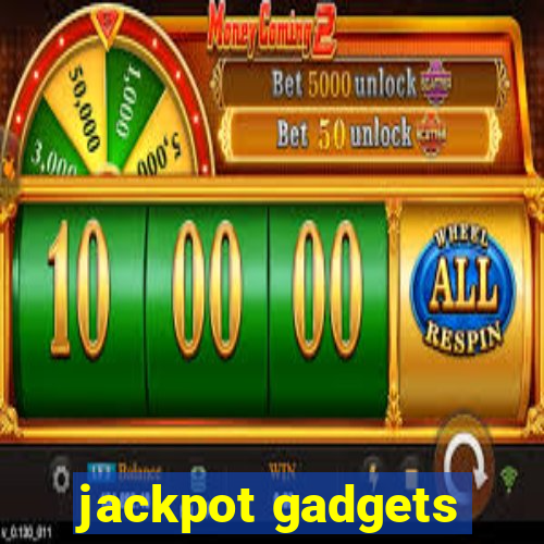 jackpot gadgets