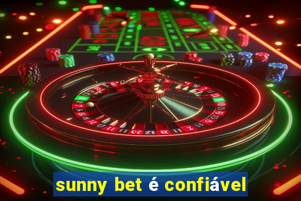 sunny bet é confiável