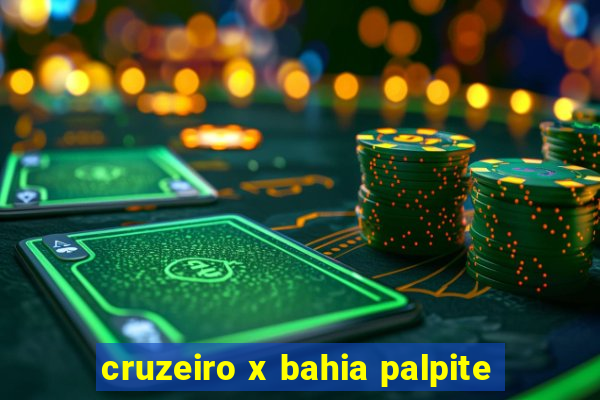 cruzeiro x bahia palpite